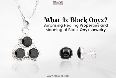 What Is Black Onyx? Surprising Healing Properties and Meaning of Black Onyx Jewelry