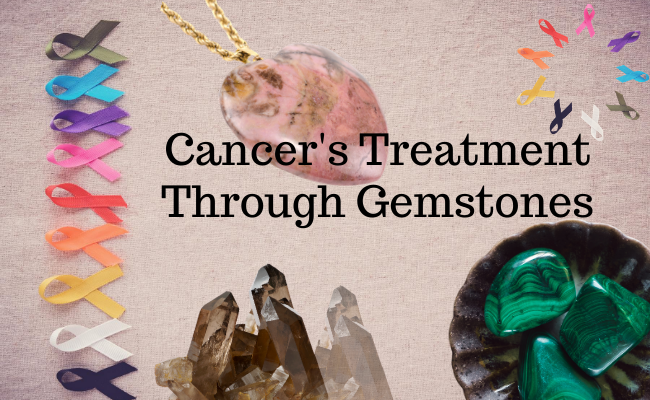 Cancer's Treatment Through Gemstones