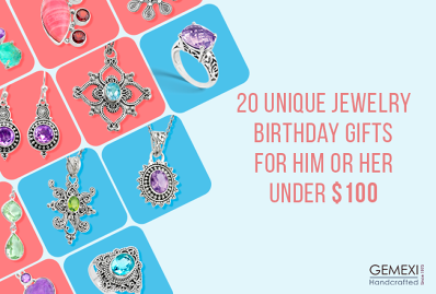 20 Unique Jewelry Birthday Gifts for Him or Her Under $100