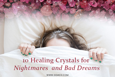 10 Healing Crystals for Nightmares and Bad Dreams