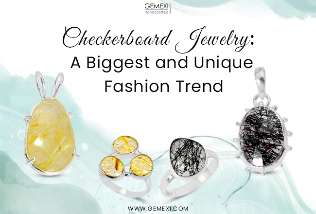 Checkerboard Jewelry: A Biggest and Unique Fashion Trend