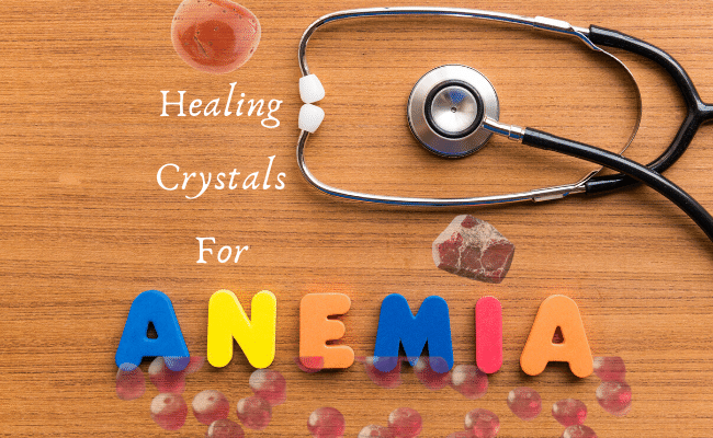 Healing Crystals For Anemia