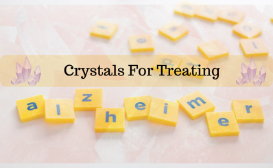 Healing Crystal For Treating Alzheimer's and Dementia patients