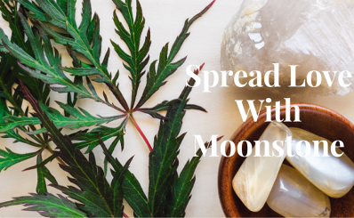 Spread Love with Moonstone