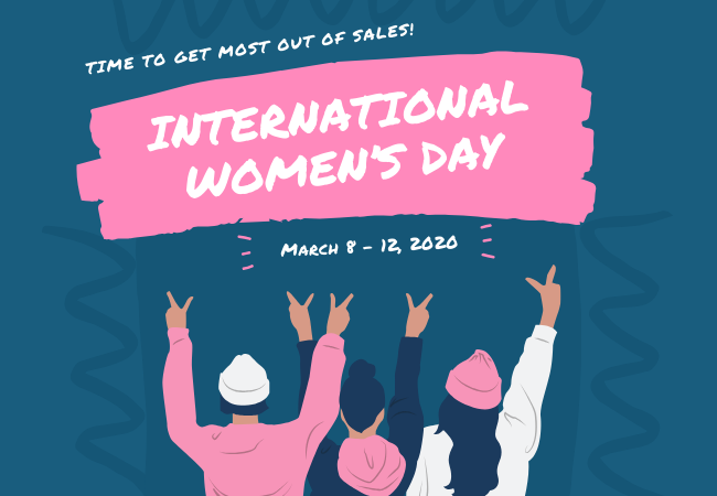 With International Women's Day Close-by, it's Time to Get Most Out of Sales!