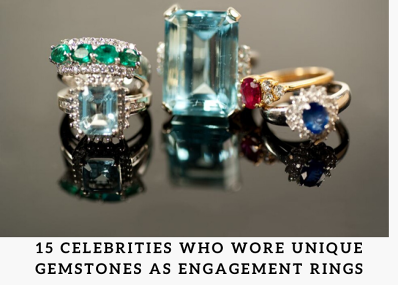 15 Celebrities Who Wore Unique Gemstones as Engagement Rings