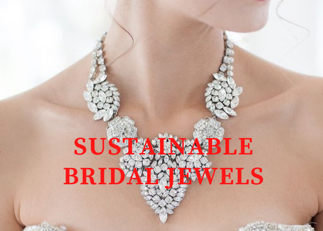 Sustainable Bridal Jewels