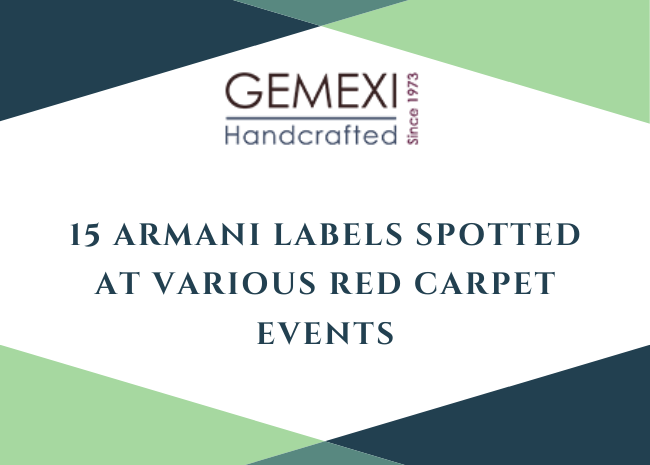 15 Armani Labels Spotted At Various Red Carpet Events