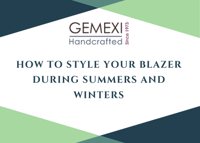 How to style your blazer during summers and winters