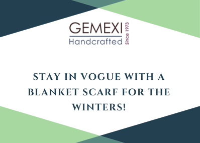 Stay in vogue with a blanket scarf for the winters!