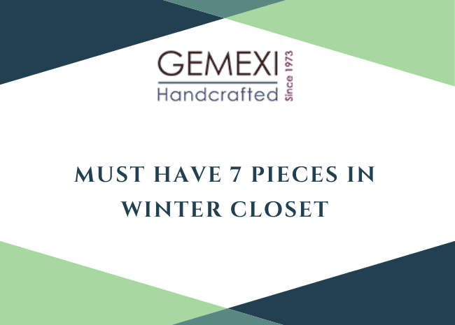 Must Have 7 Pieces in Winter Closet