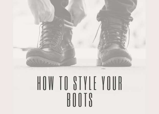How to style your boots