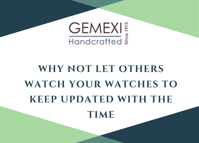 Why not let others watch your Watches to keep updated with the time.