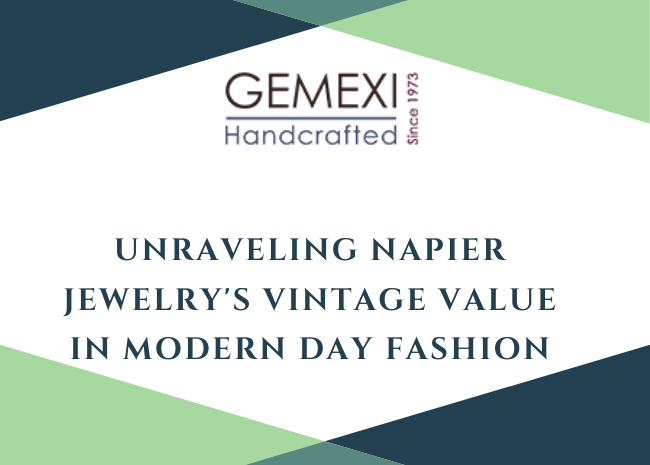 Unraveling Napier Jewelry's Vintage Value in Modern Day Fashion
