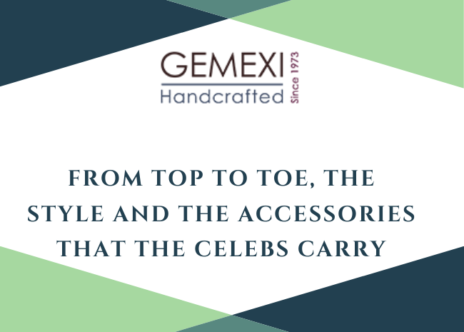 From top to toe, the style and the accessories that the celebs carry