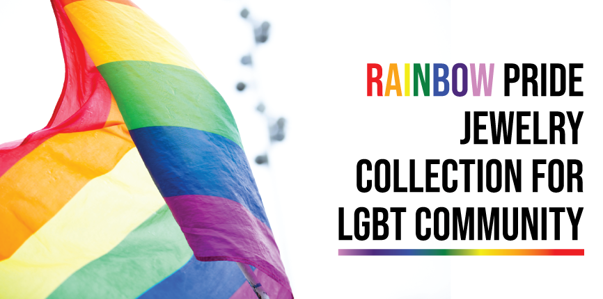 Rainbow Pride Jewelry Collection for LGBT Community