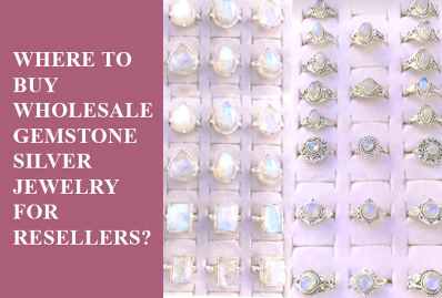 Where to buy wholesale gemstone silver jewelry for resellers?