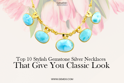 Top 10 Stylish Gemstone Silver Necklaces That Will Give You A Classic Look