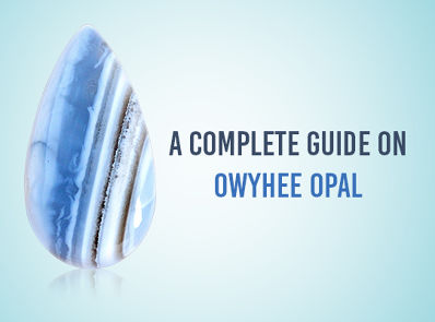 A Complete Guide On Owyhee Opal