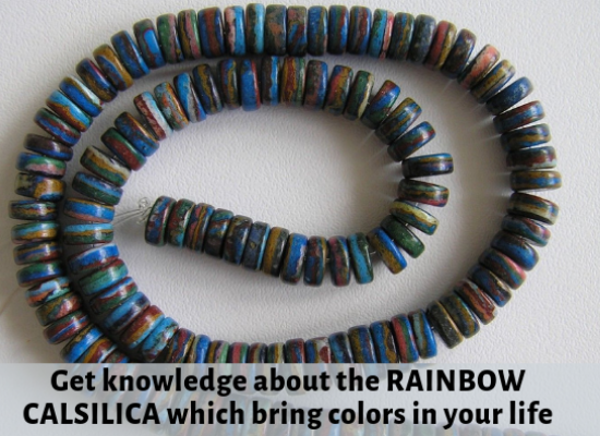 Get Knowledge About The Ranbow Calsilica Which Bring Colors In Your Life