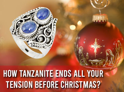 How Tanzanite Ends All Your Tension Before Christmas?