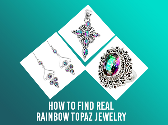 How To Find Real Rainbow Topaz Jewelry