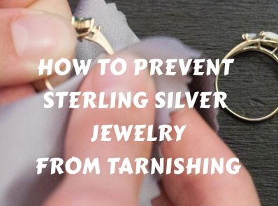 How to Prevent Sterling Silver Jewelry from Tarnishing