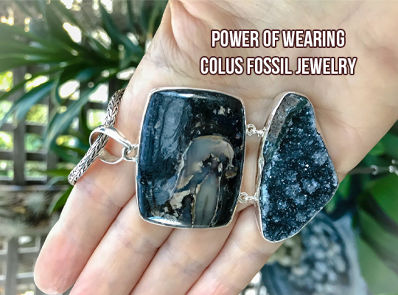Power Of Wearing Colus Fossil Jewelry