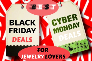 Best Black Friday & Cyber Monday Deals For Jewelry Lovers