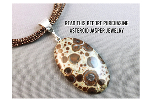 Read This Before Purchasing Asteroid Jasper Jewelry