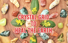 Crystal Grid to Heal the Earth