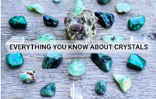 Everything You Know About Crystals