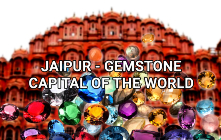 Jaipur - Gemstone Capital of the World