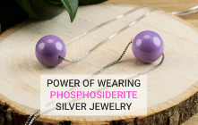 Power Of Wearing Phosphosiderite Silver Jewelry
