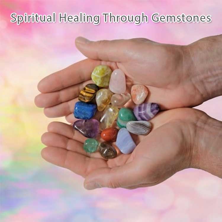 Spiritual Healing Through Gemstones