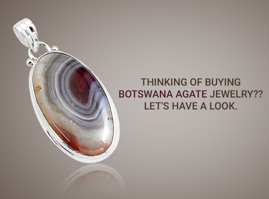 Thinking Of Buying Botswana Agate Jewelry?? Let's Have A Look