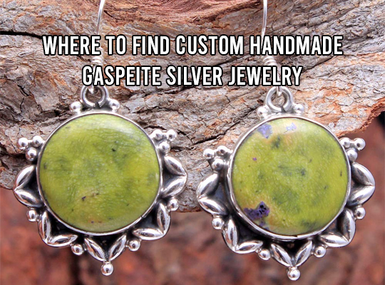Where To Find Custom Handmade Gaspeite Silver Jewelry