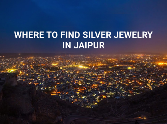 Where to find Silver Jewelry in Jaipur