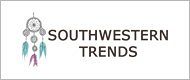 Southwestern Trends